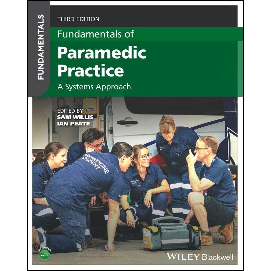 Fundamentals of Paramedic Practice - A Systems Approach - 3rd Ed - Paramedic Shop