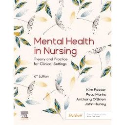 Mental Health in Nursing Theory and Practice for Clinical Settings - 6th Edition - Paramedic Shop