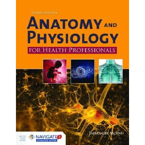 Anatomy and Physiology for Health Professionals, 3rd Edition - Paramedic Shop