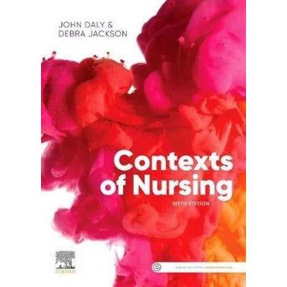 Contexts of Nursing An Introduction - 6th Edition - Paramedic Shop