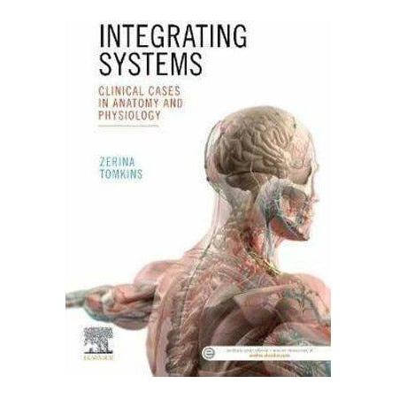 Integrating Systems Clinical Cases in Anatomy and Physiology - Paramedic Shop