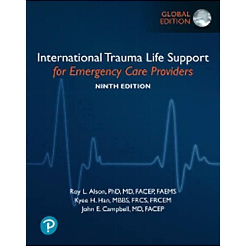 International Trauma Life Support for Emergency Care Providers - Global 9th Edition - Paramedic Shop