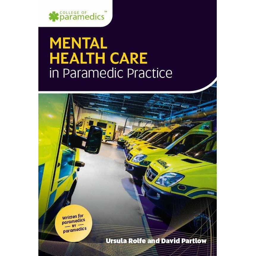 Paramedic Shop Class Publishing Textbooks Mental Health Care in Paramedic Practice