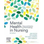 Paramedic Shop Elsevier Textbooks Mental Health in Nursing Theory and Practice for Clinical Settings - 5th Edition