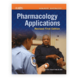 Pharmacology Applications - 1st Edition - Paramedic Shop