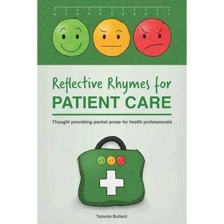 Reflective Rhymes for Patient Care - Tammie Bullard - Paramedic Shop