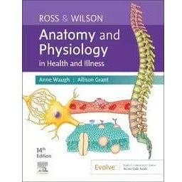Ross & Wilson Anatomy and Physiology in Health and Illness, 14th Edition - Paramedic Shop