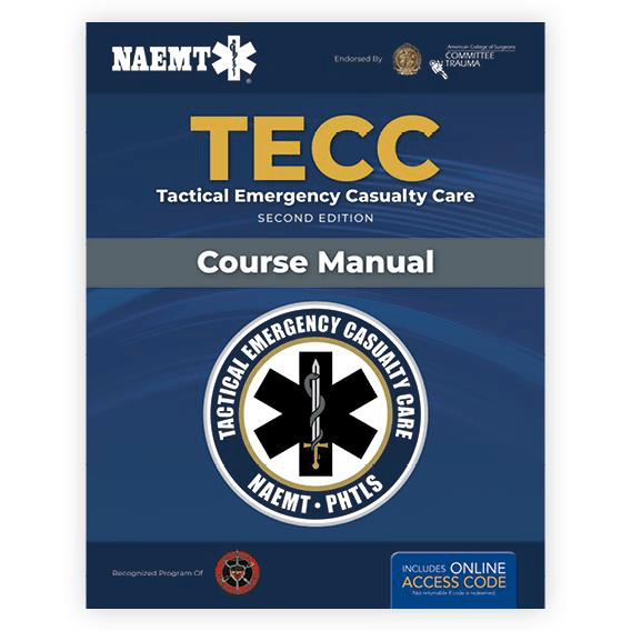 TECC: Tactical Emergency Casualty Care - 2nd Edition - NAEMT - Paramedic Shop