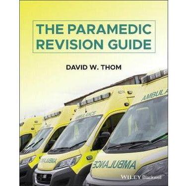 The Paramedic Revision Guide - Paramedic Shop