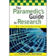 The Paramedic's Guide to Research - Paramedic Shop