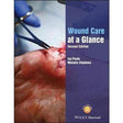 Wound Care at a Glance - Paramedic Shop