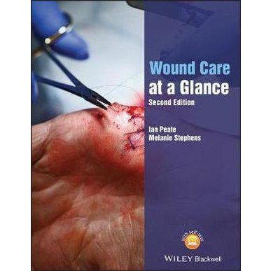 Wound Care at a Glance - Paramedic Shop