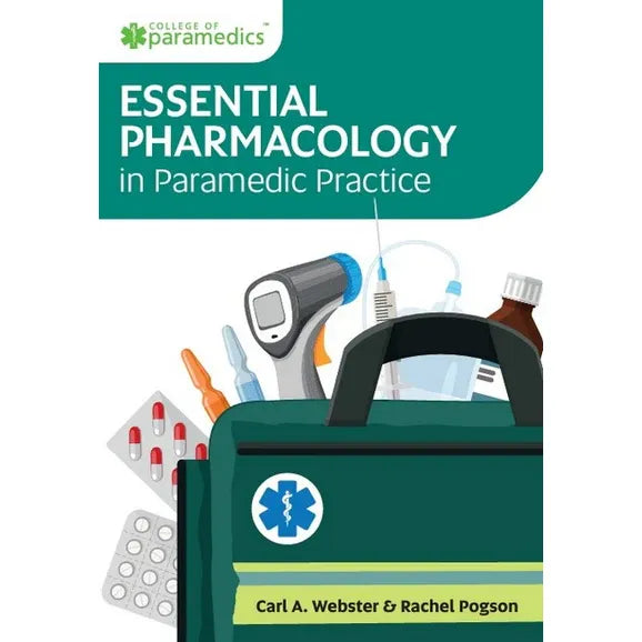 Essential Pharmacology in Paramedic Practice