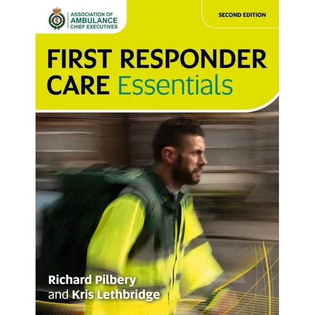 First Shop Essentials Uk First Responder Care Essentials - 2nd Edtion - Paramedic Shop