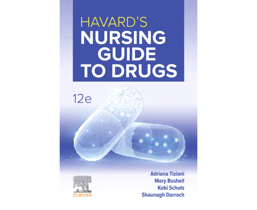Havard's Nursing Guide to Drugs - 12th Edition