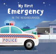 My First Emergency in the Neighbourhood - Paramedic Shop