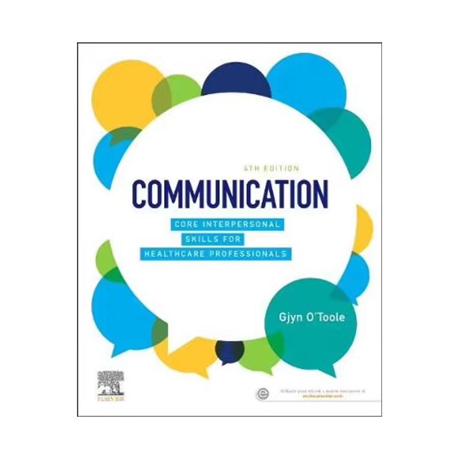 Paramedic Shop Elsevier Textbooks Communication Core Interpersonal Skills for Healthcare Practitioners - 4th Edition