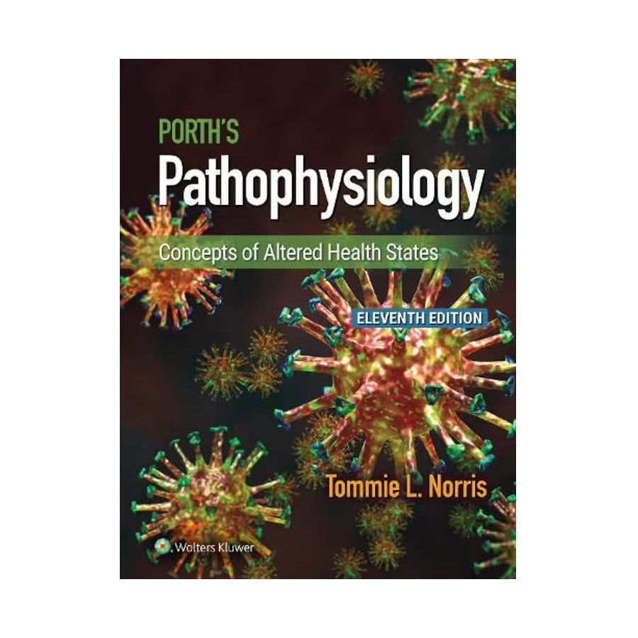 Paramedic Shop Lippincott Wilkins Textbooks Porth's Pathophysiology: Concepts of Altered Health States - 11th Edition