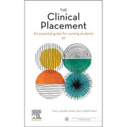 Paramedic Shop Elsevier Textbooks The Clinical Placement - An Essential Guide for Nursing Students: 5th Edition