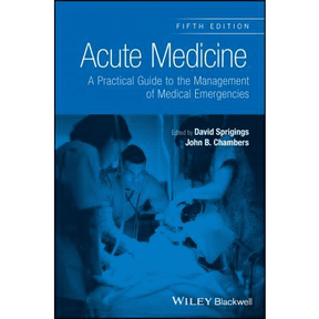 Acute Medicine : A Practical Guide to the Management of Medical Emergencies - Paramedic Shop