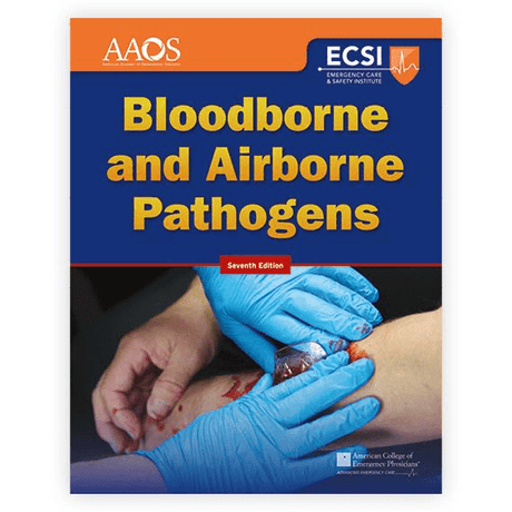 Bloodborne and Airborne Pathogens - 7th Edition - Paramedic Shop