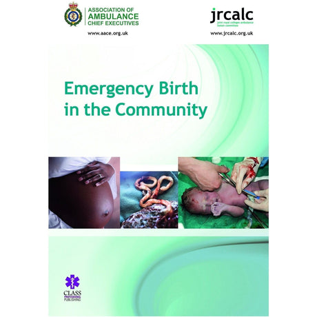 Emergency Birth in the Community - 1st Edition - Paramedic Shop