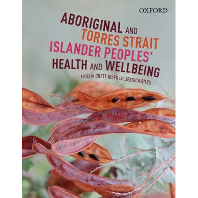 Paramedic Shop Oxford University Press Textbooks Aboriginal and Torres Strait Islander Peoples' Health & Wellbeing - Peoples' Health & Wellbeing