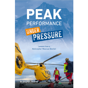 Peak Performance Under Pressure: Lessons from a Helicopter Rescue Doctor