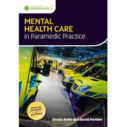 Paramedic Shop Class Publishing Textbooks Mental Health Care in Paramedic Practice