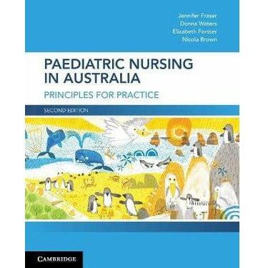 Paramedic Shop Cambridge University Press Textbooks Paediatric Nursing in Australia - Principles for Practice - 2nd Edition