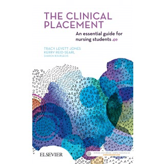 Paramedic Shop Paramedic Shop Textbooks The Clinical Placement - An Essential Guide for Nursing Students: 4th Edition