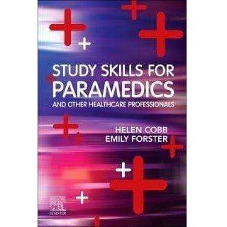 Paramedic Shop Elsevier Textbooks Study Skills for Paramedics - 1st Edition