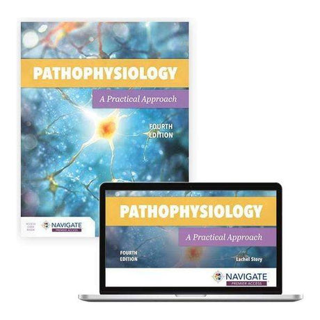 Pathophysiology: A Practical Approach - 4th Edition - Paramedic Shop