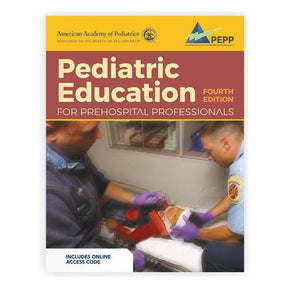 Pediatric Education for Prehospital Professionals (PEPP): 4th Edition - NAEMT/AAP - Paramedic Shop