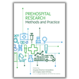 Prehospital Research Methods and Practice - Paramedic Shop